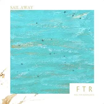 SAIL AWAY